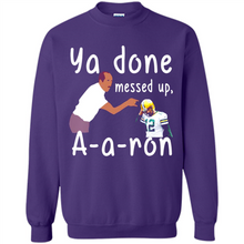 Load image into Gallery viewer, Ya Done Mesed Up Aaron Rodgers Green Bay Packers # Zawin