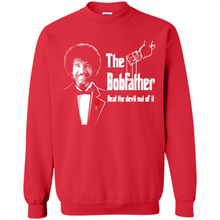 Load image into Gallery viewer, Bob Ross The Bob Father Beat The Devil Out Of It# Zawin