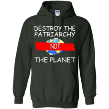 Load image into Gallery viewer, Destroy The Patriarchy Not The Planet # Zawin store