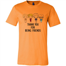 Load image into Gallery viewer, Thank You For Being Friends The Golden Girls